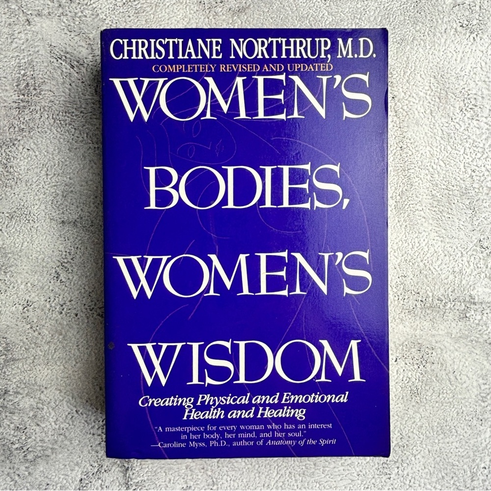 Women's Bodies Women's Wisdom by Christiane Northrup Paperback Book